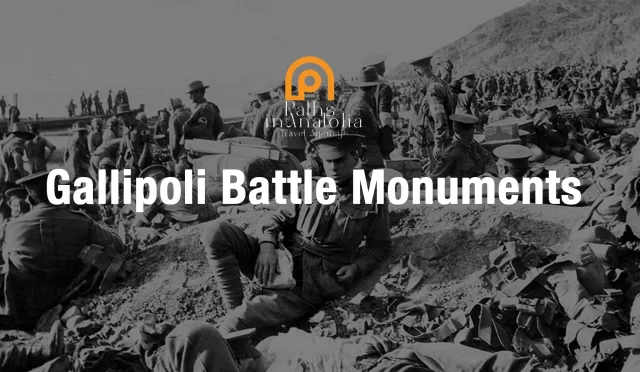 Gallipoli Battle Monuments