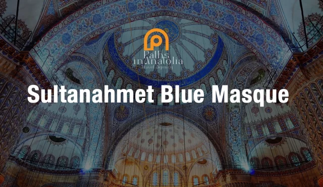 Sultanahmet Blue Masque