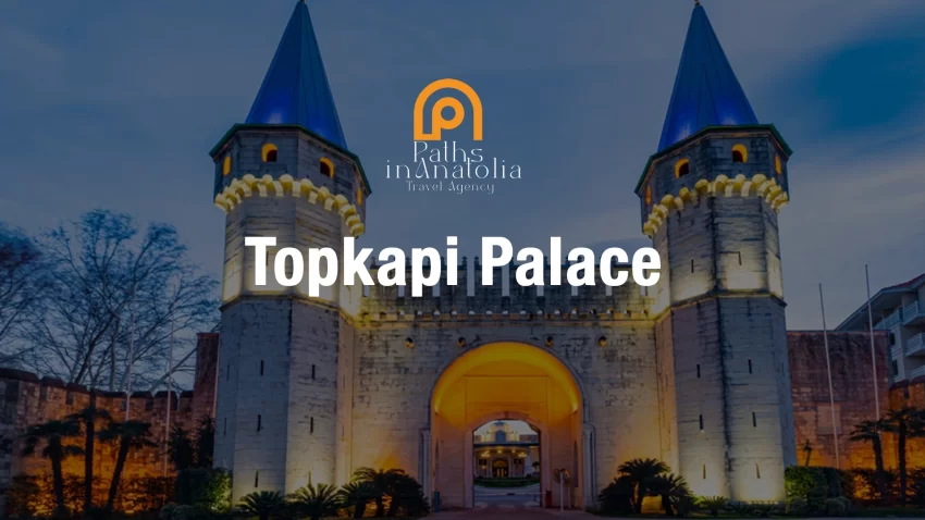 Topkapi Palace